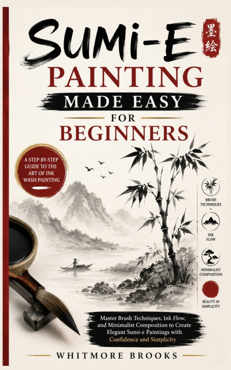 Buch SUMI-E PAINTING MADE EASY FOR BEGINNERS Whitmore Brooks