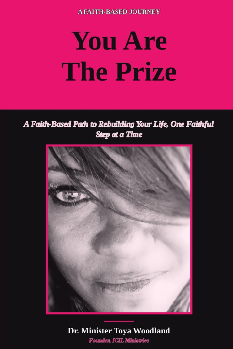 Kniha You Are The Prize Dr. Minister Toya Woodland