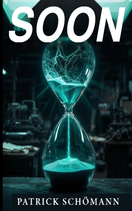 Buch Soon Patrick Schömann