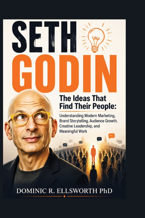 Libro Seth Godin Dominic R. Ellsworth PhD