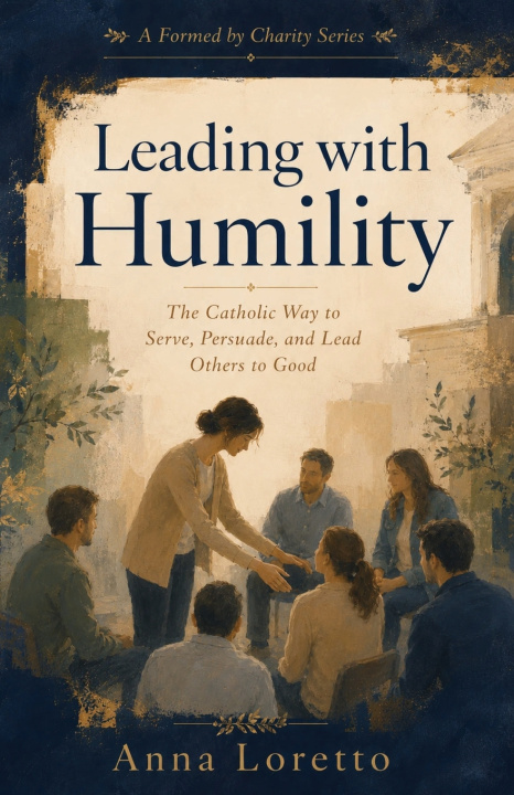 Buch Leading with Humility Anna Loretto
