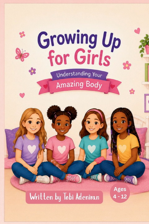 Könyv Growing Up for Girls TOBI ADENIRAN