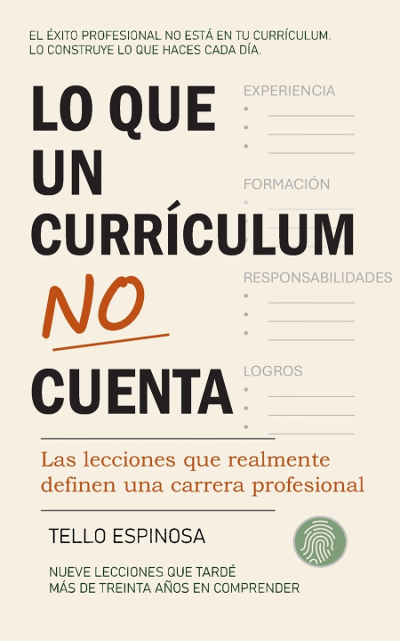 Buch Lo que un currículum no cuenta Tello Espinosa