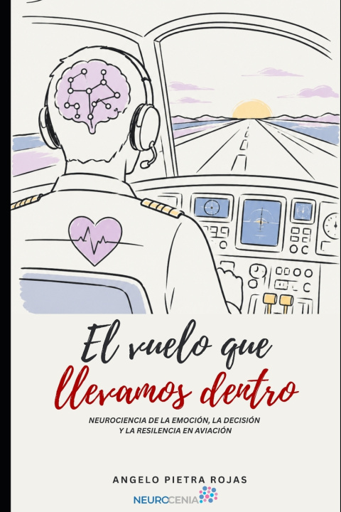 Könyv El vuelo que llevamos dentro Angelo Pietra Rojas