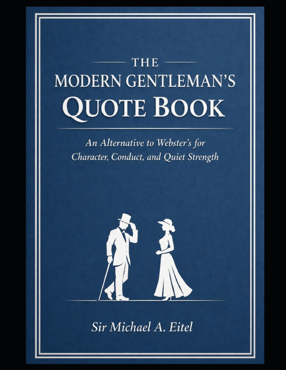 Buch THE MODERN GENTLEMAN'S QUOTE BOOK Michael A Eitel