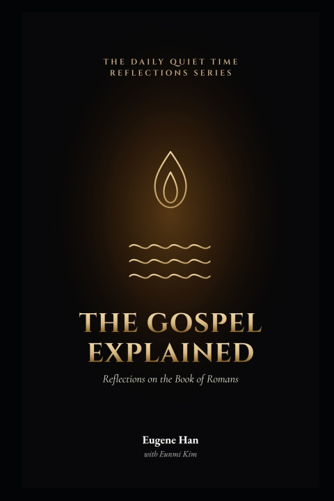 Buch The Gospel Explained Eugene Han