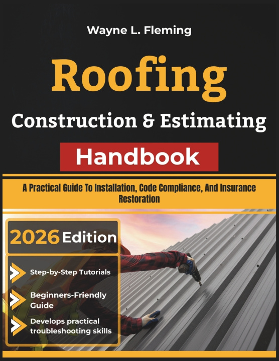 Livro Roofing Construction & Estimating Handbook Wayne L. Fleming