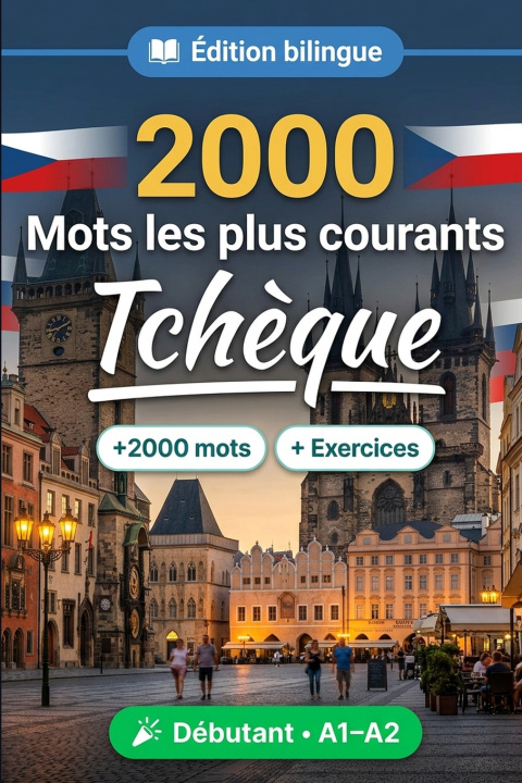 Boek 2000 Mots les Plus Courants en Tchèque pour Débutant MotLingo
