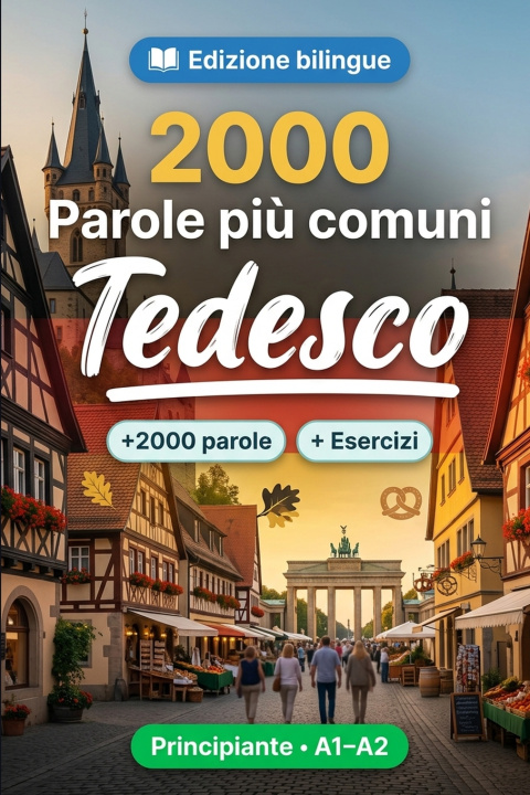Könyv 2000 Parole Più Comuni in Tedesco per Principiante ParolaLingo