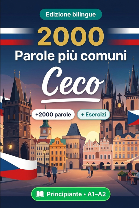 Könyv 2000 Parole Più Comuni in Ceco per Principiante ParolaLingo