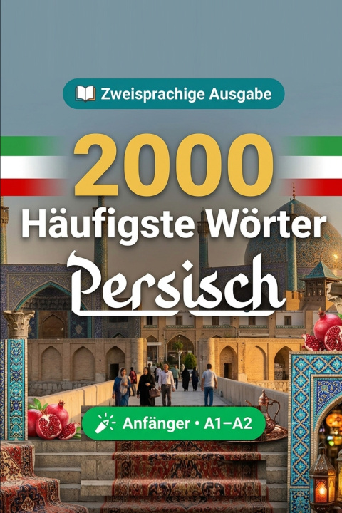 Könyv 2000 Häufigste Wörter in Persisch für Anfänger WortLingo