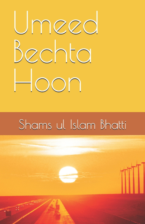 Livro Umeed Bechta Hoon Shams ul Islam Bhatti
