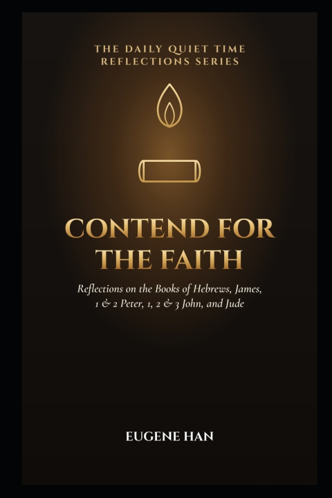 Boek Contend for the Faith Eugene Han