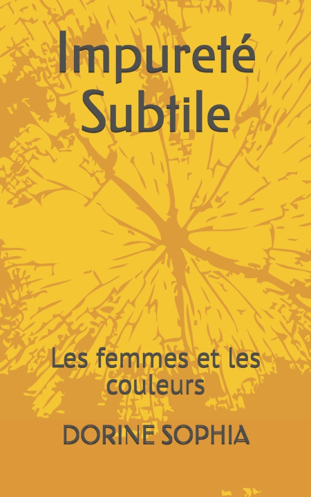 Libro Impureté Subtile DORINE SOPHIA
