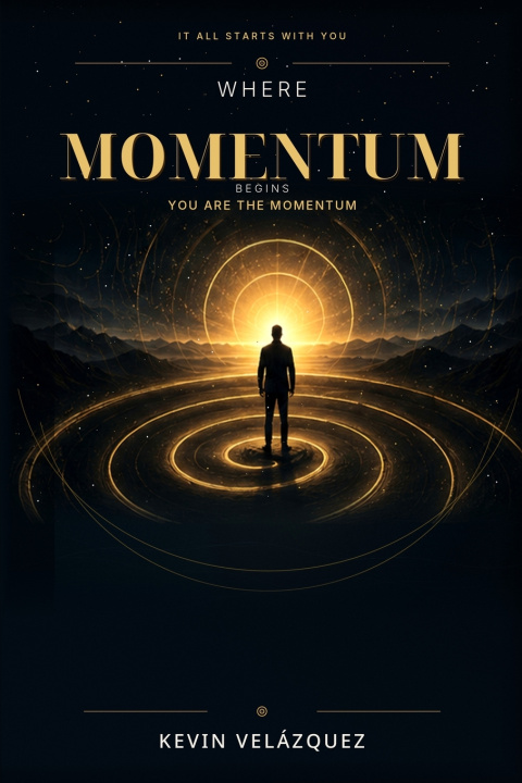 Buch Where Momentum Begins Kevin Velazquez