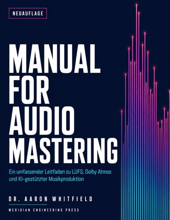 Carte MANUAL FOR AUDIO MASTERING MERIDIAN ENGINEERING PRESS