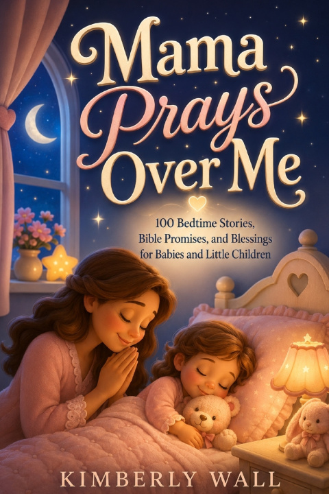Libro Mama Prays Over Me Decoded Faith Empire