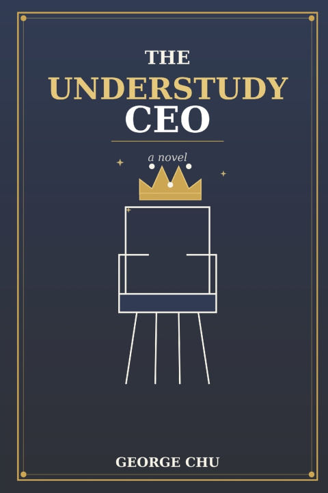 Boek The Understudy CEO George Chu