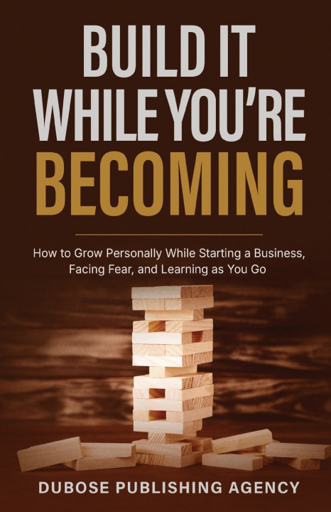 Book Build It While You're Becoming Sean Dubose