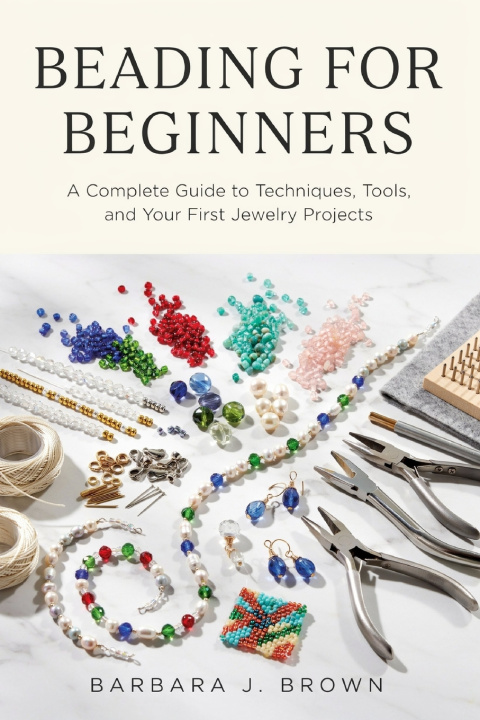 Livro BEADING FOR BEGINNERS Barbara J. Brown