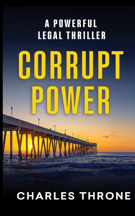 Book Corrupt Power Charles Throne