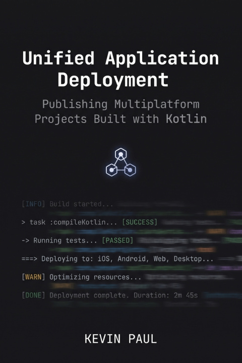 Buch Unified Application Deployment Kevin Paul