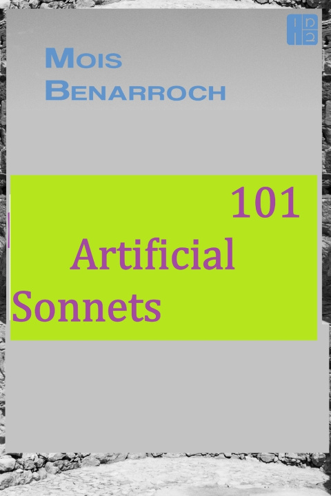 Carte 101 Artificial Sonnets Mois Benarroch