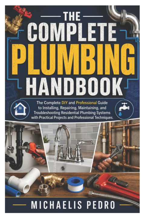 Libro The Complete Plumbing Handbook Michaelis Pedro