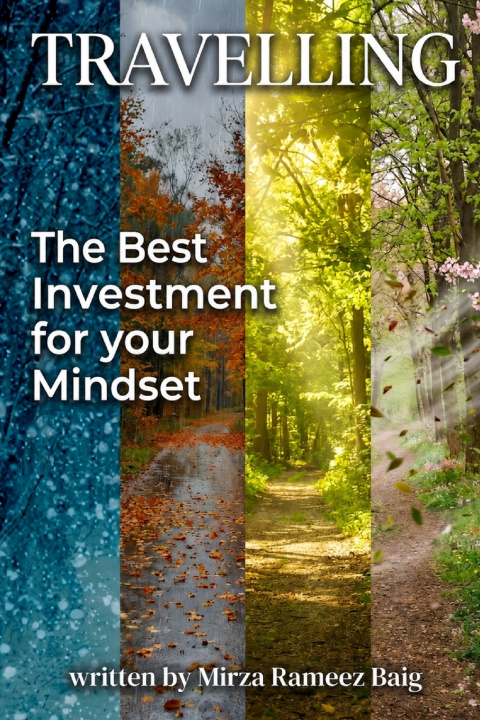 Könyv TRAVELING - The Best Investment for Your Mindset MIRZA RAMEEZ BAIG