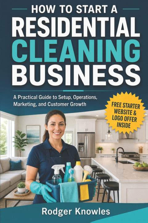 Libro How To Start A Residential Cleaning Business Rodger Knowles