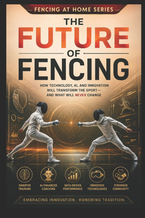 Book The Future of Fencing C.C. M.