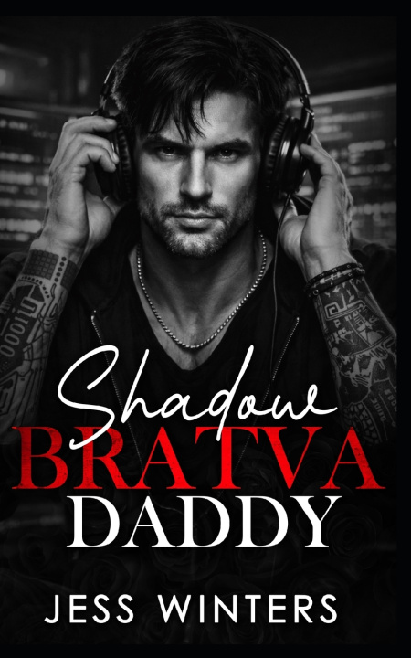 Livro Shadow Bratva Daddy Jess Winters
