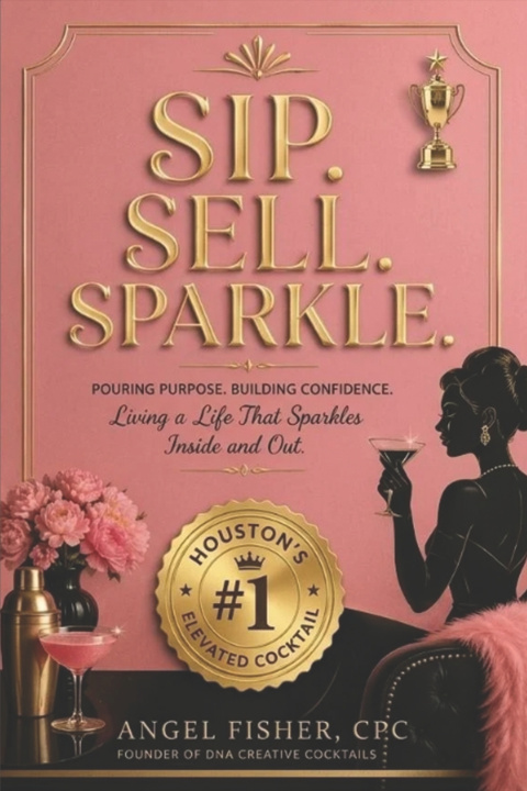 Libro Sip, Sell, and Sparkle Angel L Fisher