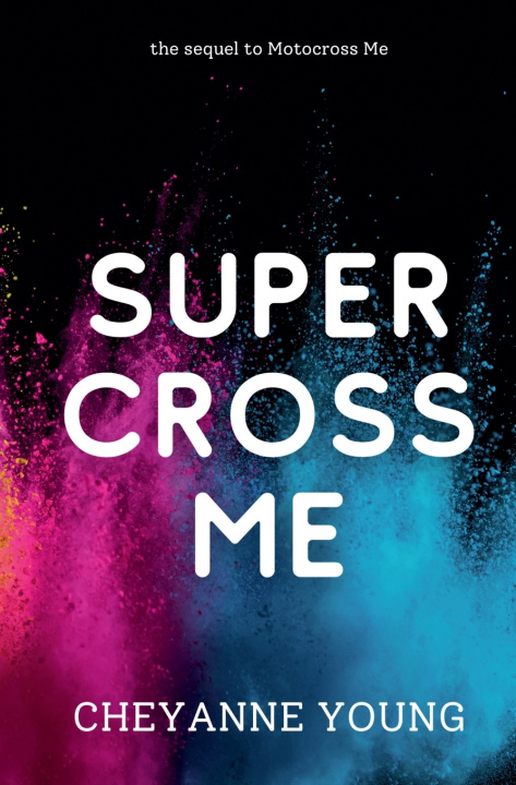 Livro Supercross Me Cheyanne Young