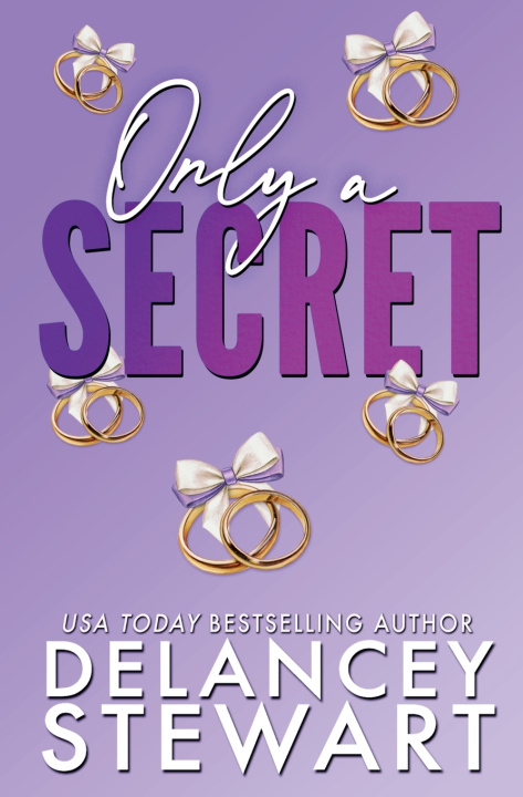 Book Only a Secret Delancey Stewart