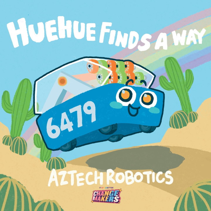 Könyv Huehue Finds a Way AZTECH Robotics