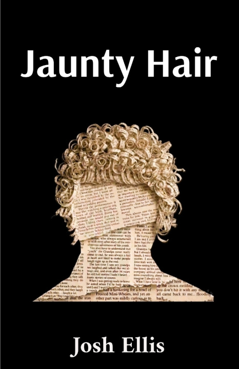 Kniha Jaunty Hair Josh Ellis