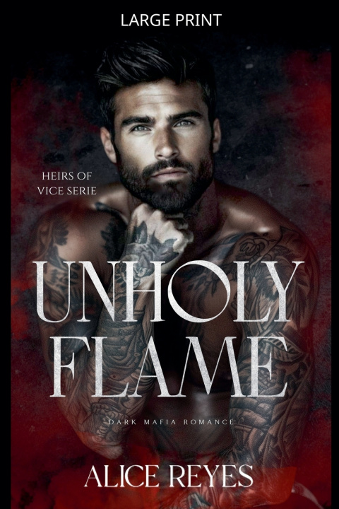 Boek Unholy Flame Alice Reyes