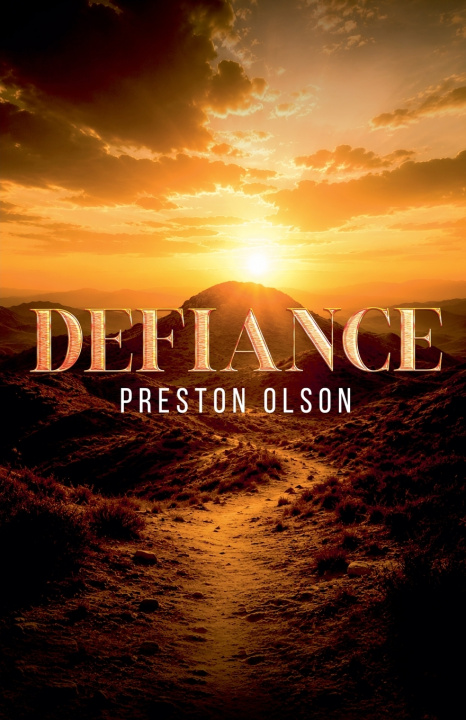 Livro Defiance Preston Olson