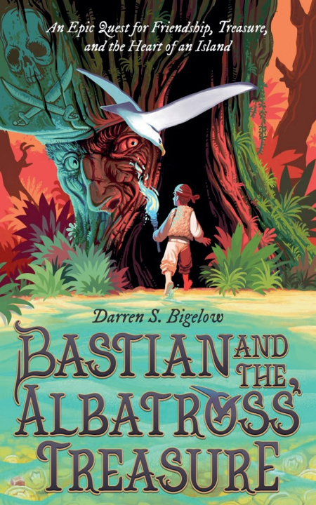 Kniha Bastian and the Albatross' Treasure Darren Bigelow