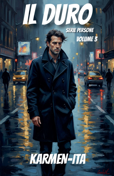 Libro Il Duro - Volume 3 - Serie Persone KARMEN-ITA