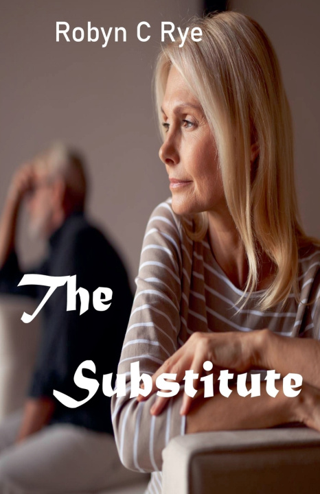 Książka The Substitute Robyn C Rye