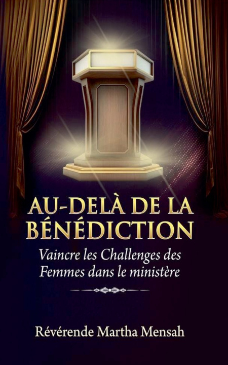 Buch Au delà de la Bénédiction Martha Odarchoe Mensah