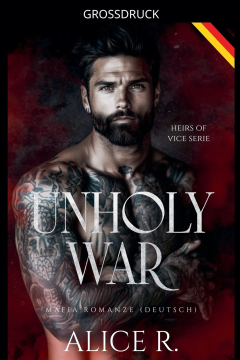 Książka Unholy War Alice R.