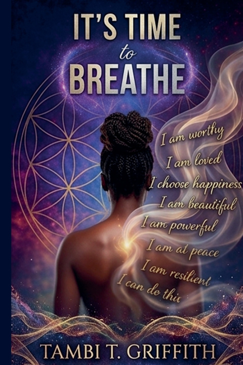 Buch It's Time to Breathe Tambi Griffith