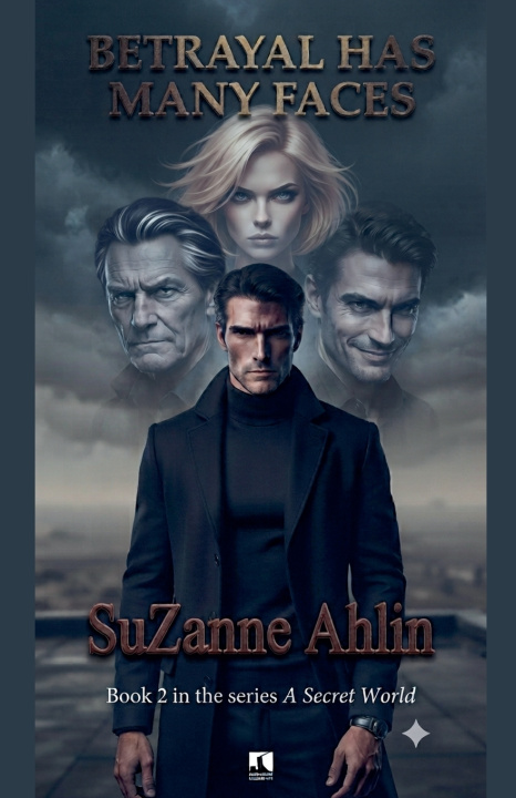 Buch Betrayal Has Many Faces SuZanne Ahlin