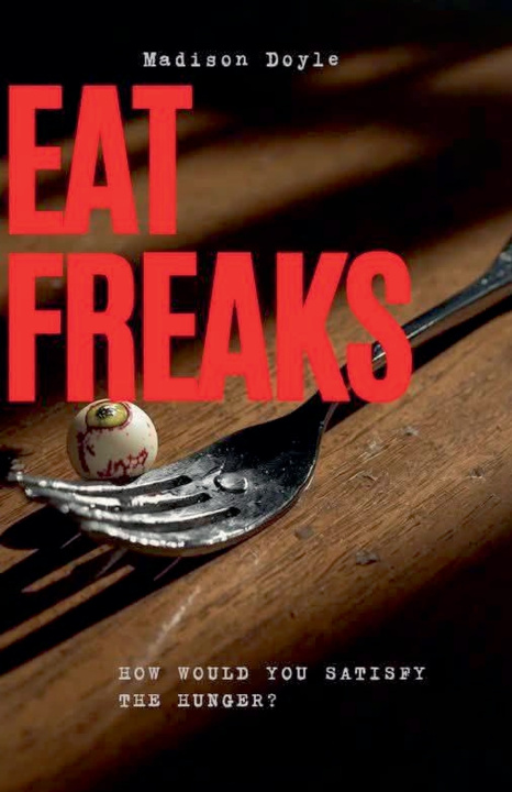 Książka EAT FREAKS MADISON DOYLE