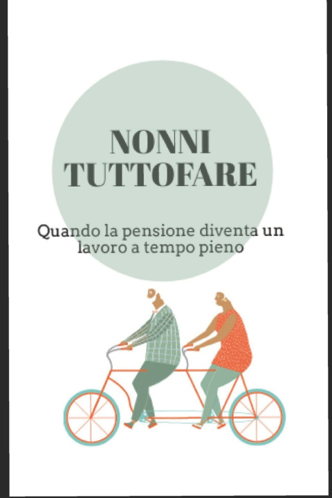 Libro NONNI TUTTOFARE Debora Floris