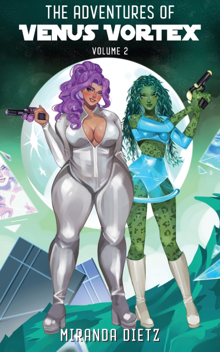 Könyv The Adventures of Venus Vortex Miranda Dietz