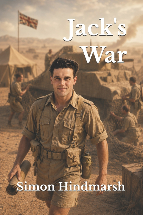 Knjiga Jack's War Simon Hindmarsh